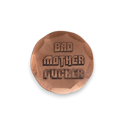 Hand Forged® "BMF" Ball Mark - Copper